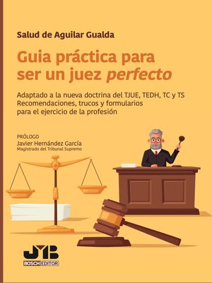 cover image of Guía práctica para ser un juez perfecto